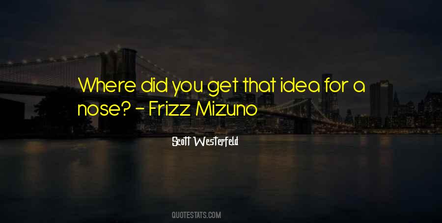 Frizz Quotes #1811650