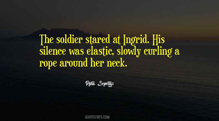 Quotes About Soldier #1283263