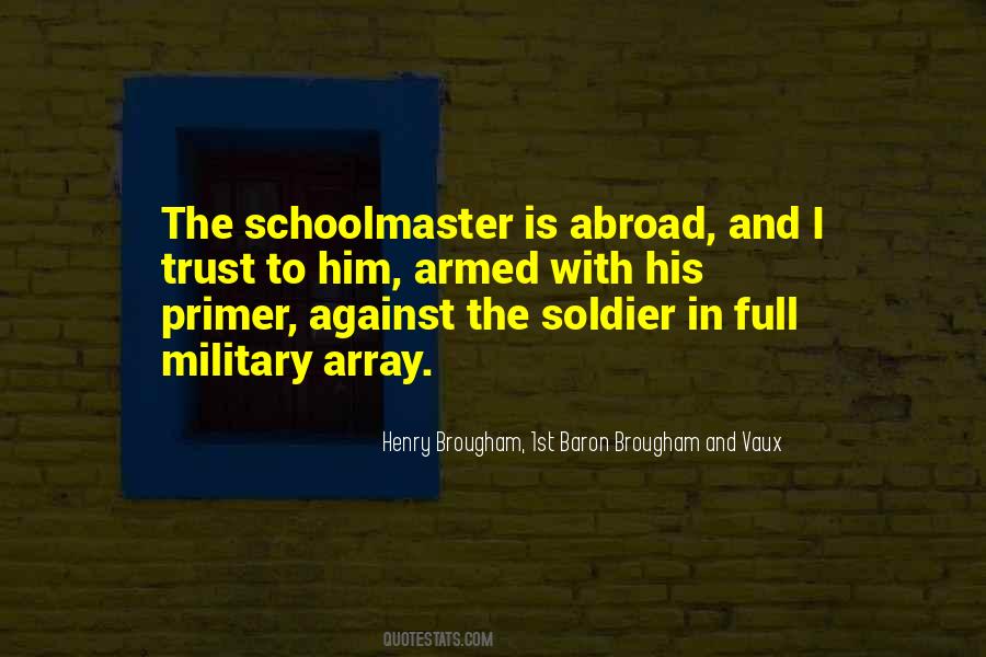 Quotes About Soldier #1377447