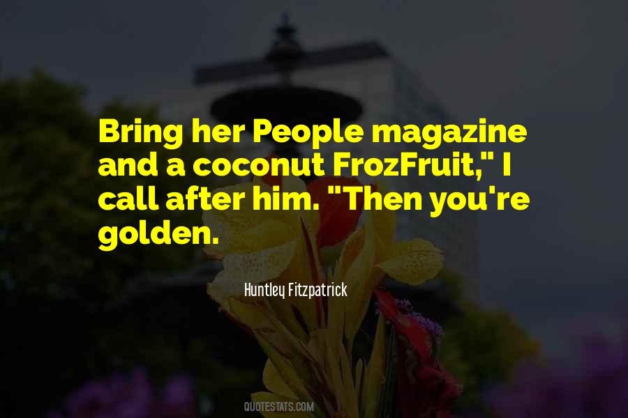Frozfruit Quotes #1777718 Frozfruit Quotes #1777718