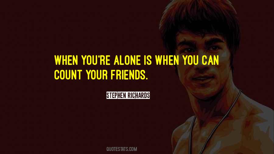 Quotes About Your True Friends #865928