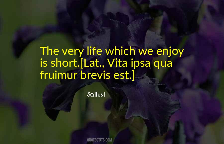 Fruimur Quotes #615639