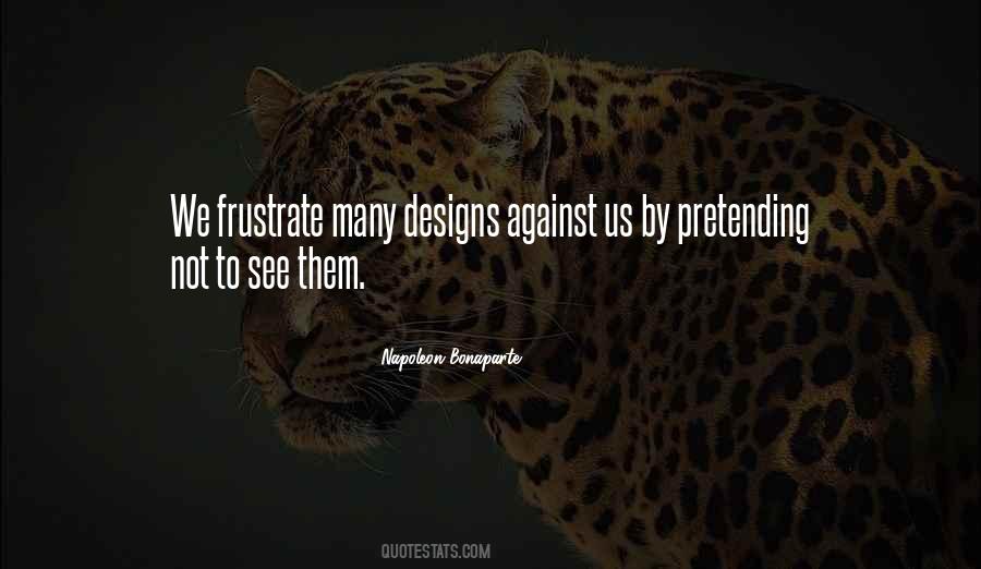 Frustrate Quotes #1862602
