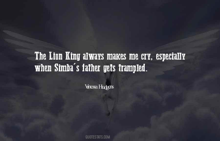 Quotes About The Lion King #1454395