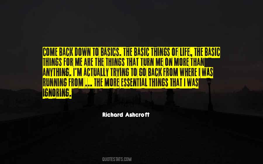 Quotes About Going Back To Basics #921141