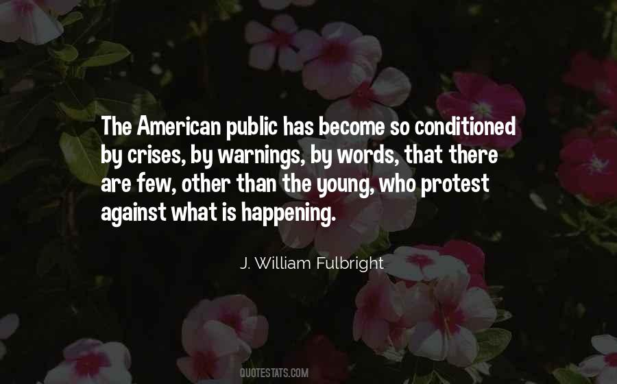 Fulbright's Quotes #1076737