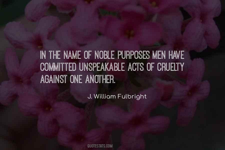 Fulbright's Quotes #1241753