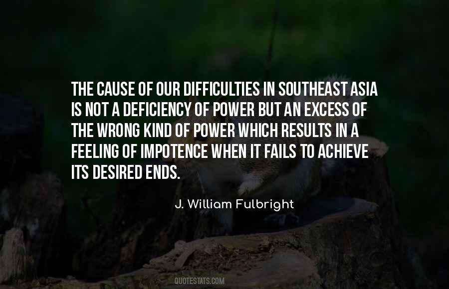 Fulbright's Quotes #1497055