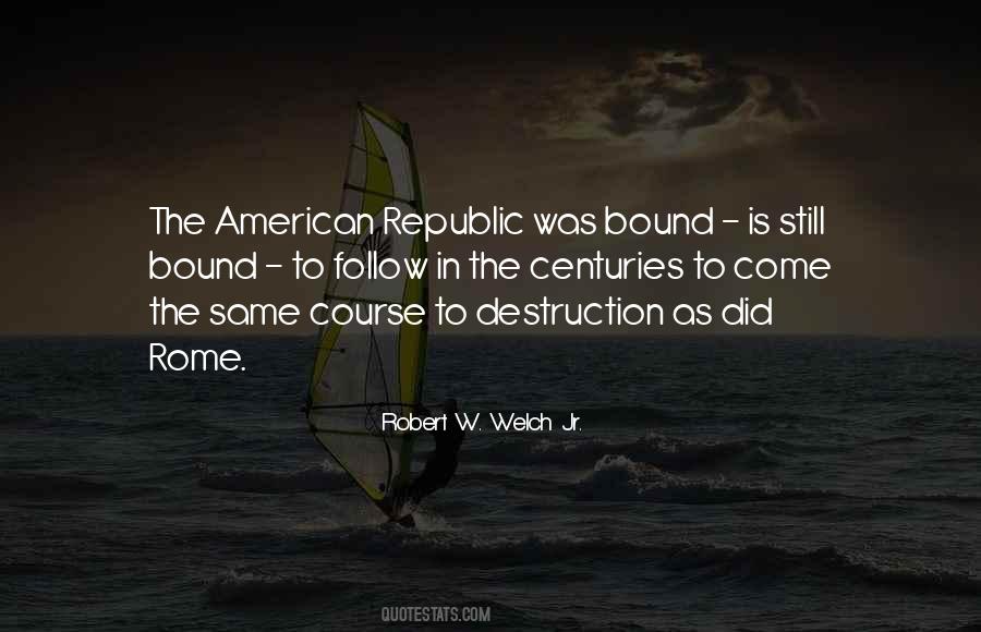 Quotes About The American Republic #1300570