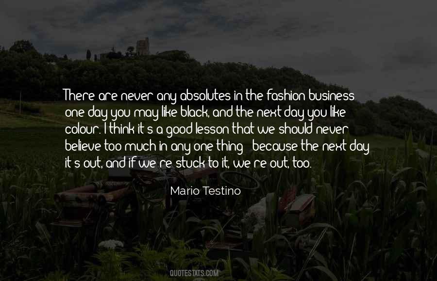 Quotes About The Fashion Business #1505102