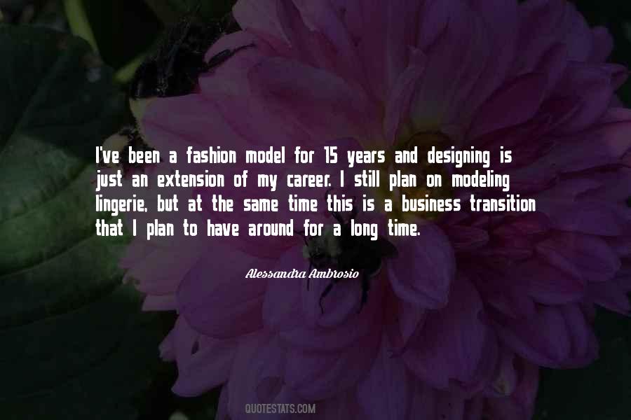 Quotes About The Fashion Business #1573984
