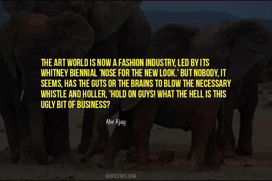 Quotes About The Fashion Business #1707435