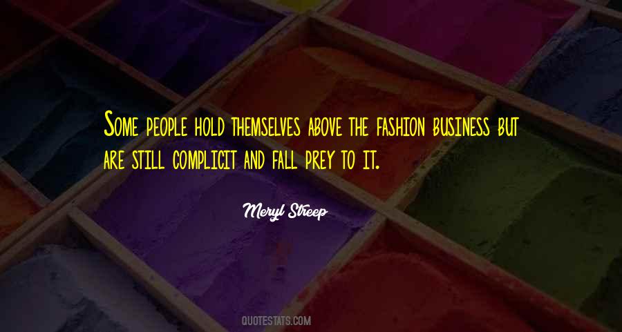 Quotes About The Fashion Business #274217