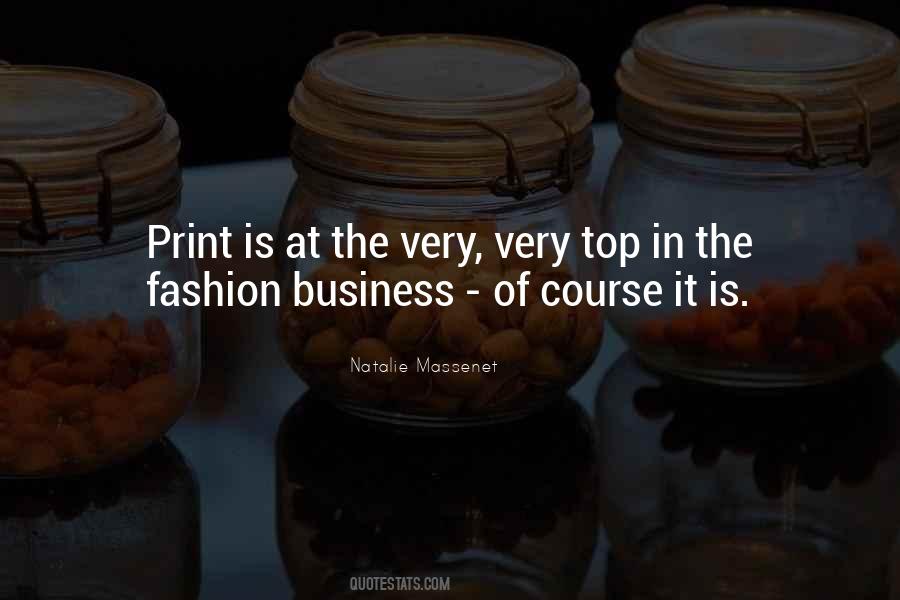 Quotes About The Fashion Business #865042