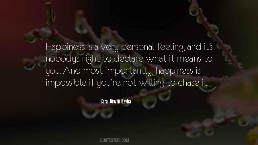 Quotes About Right To Happiness #195946