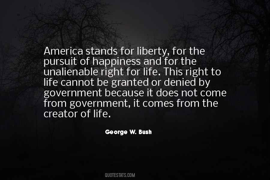 Quotes About Right To Happiness #239150