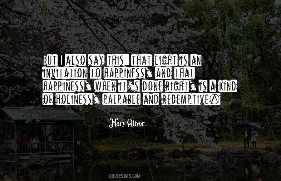 Quotes About Right To Happiness #246104