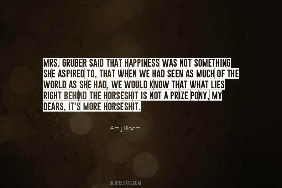 Quotes About Right To Happiness #3316