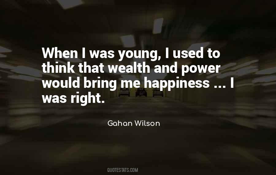 Quotes About Right To Happiness #481052