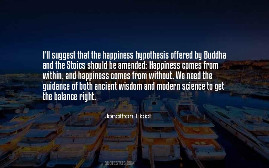 Quotes About Right To Happiness #567992