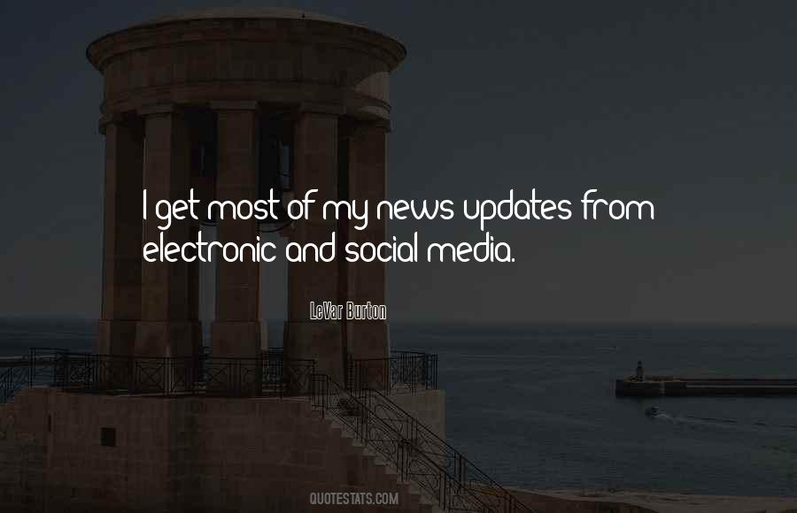 Quotes About Electronic Media #1782598