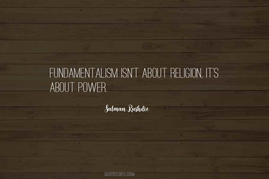 Fundamentalism's Quotes #919535