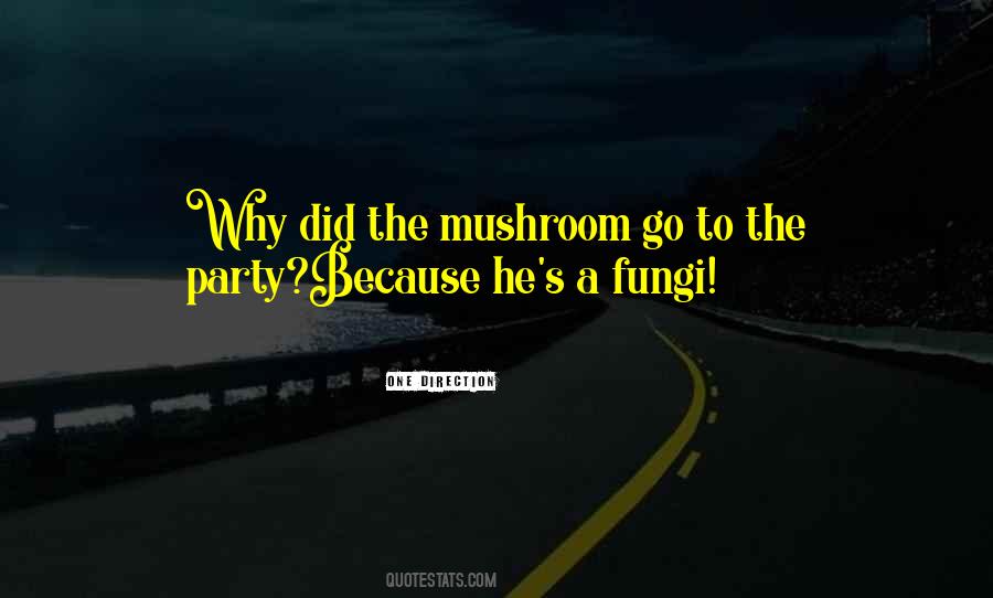 Fungi's Quotes #482104