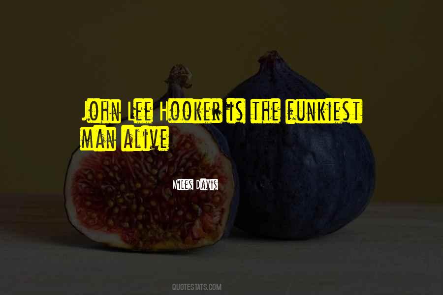 Funkiest Quotes #953216