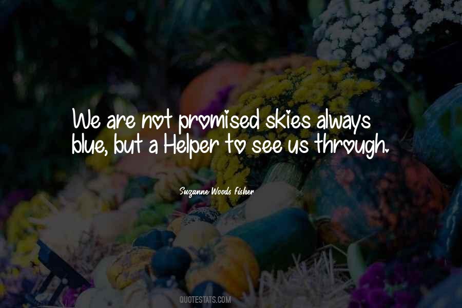 Quotes About Blue Skies #422153