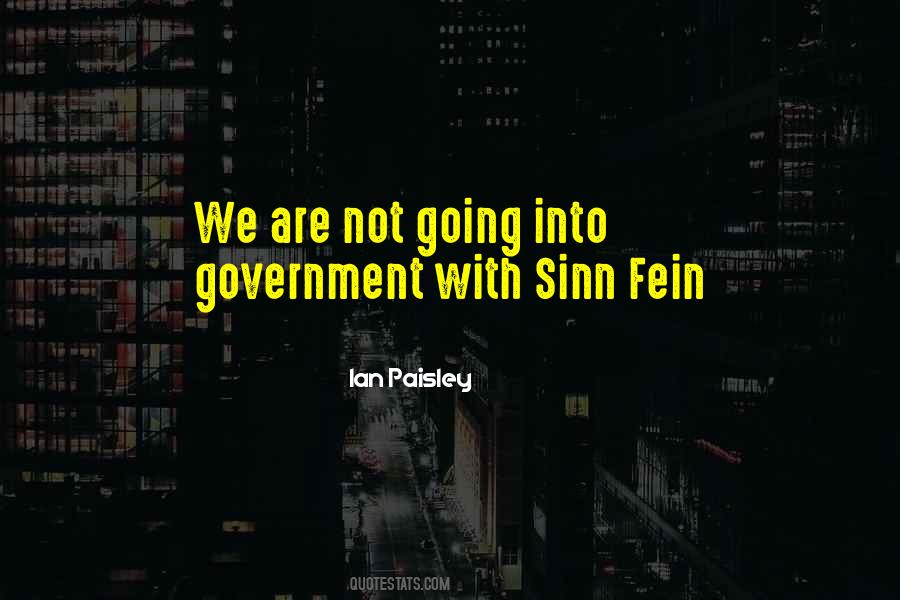 Quotes About Sinn Fein #153014