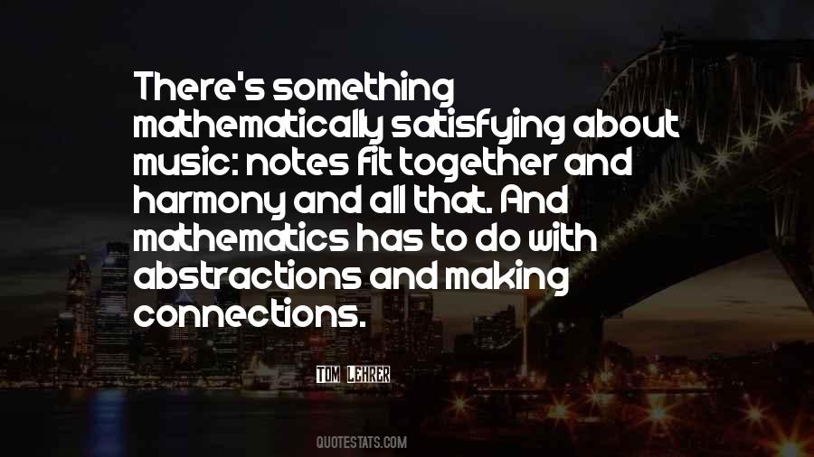 Quotes About Mathematics And Music #1431041