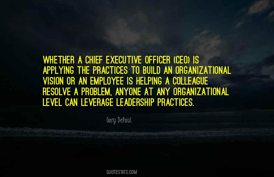 Quotes About Chief Executive Officer #1417996