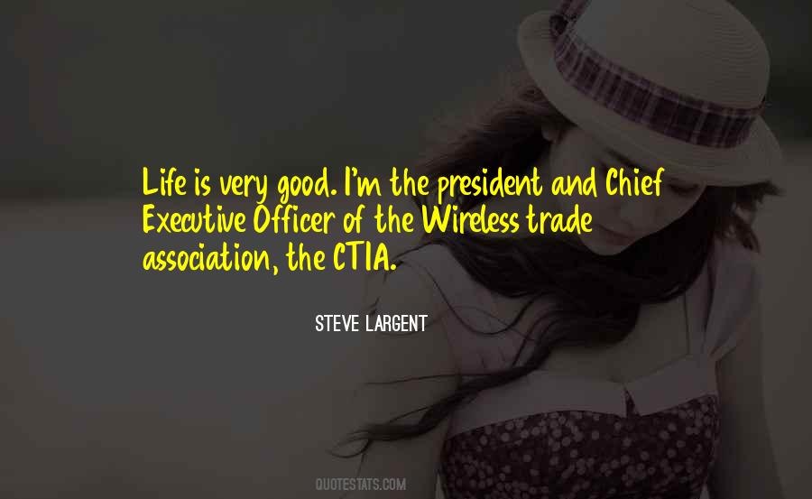 Quotes About Chief Executive Officer #997874