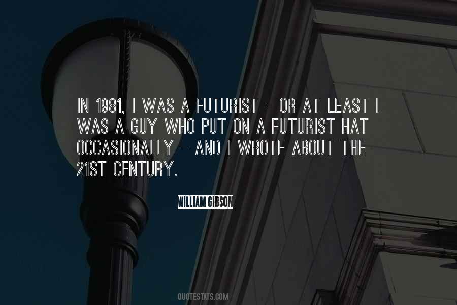 Futurist Quotes #1254113