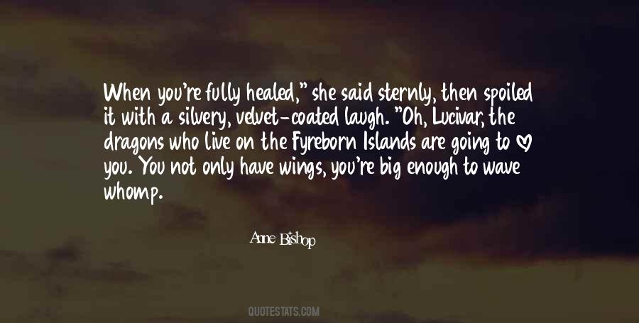 Fyreborn Quotes #973884 Fyreborn Quotes #973884