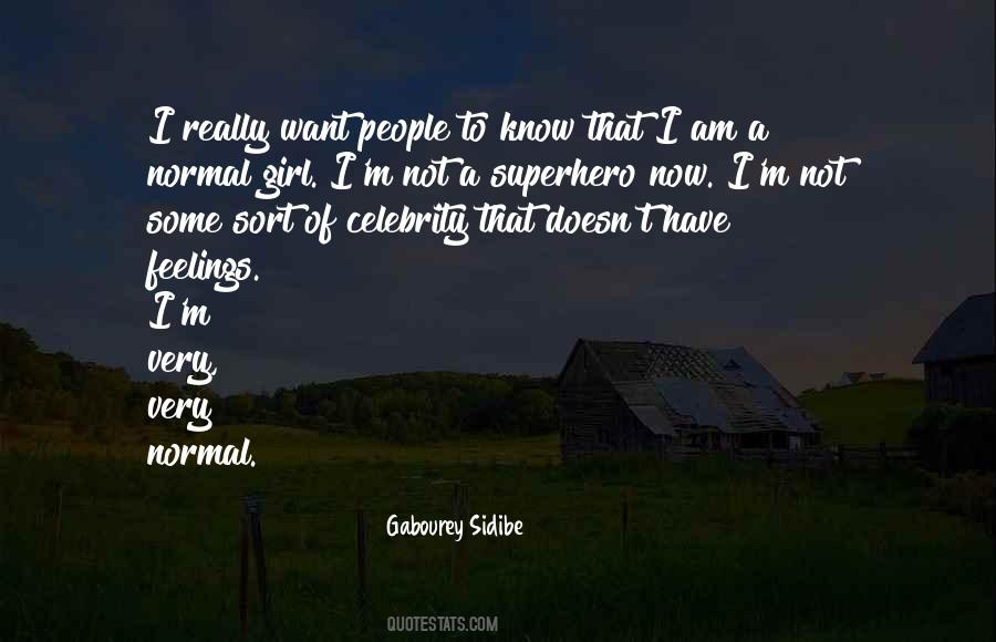 Gabourey Quotes #347892