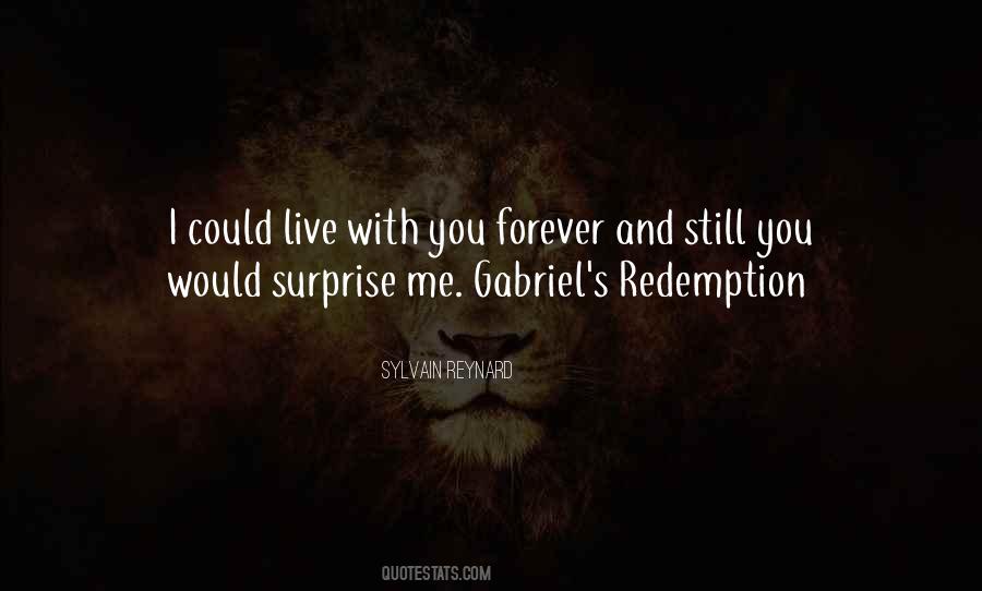 Gabriel's Quotes #697889