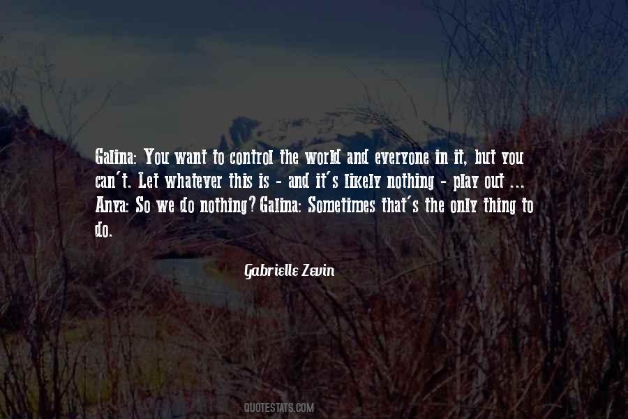 Gabrielle's Quotes #235836