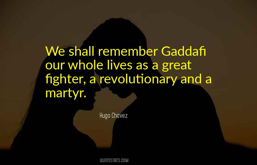 Gaddafi's Quotes #1674627