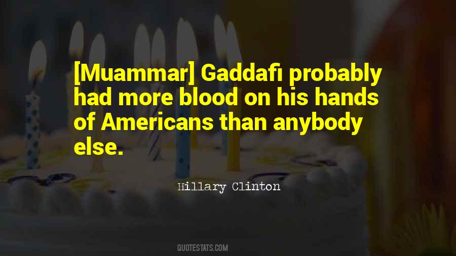 Gaddafi's Quotes #313611