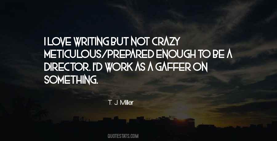 Gaffer's Quotes #726256 Gaffer's Quotes #726256
