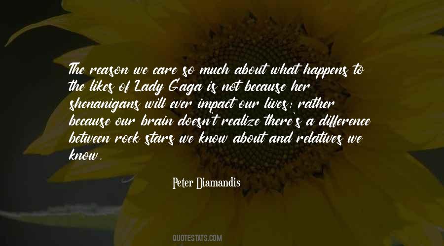 Gaga's Quotes #1025117