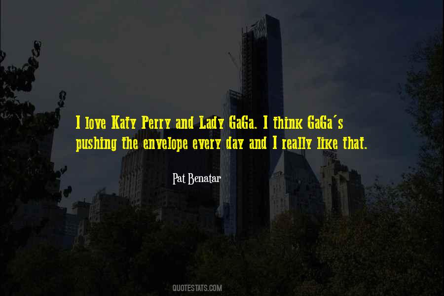 Gaga's Quotes #1121784