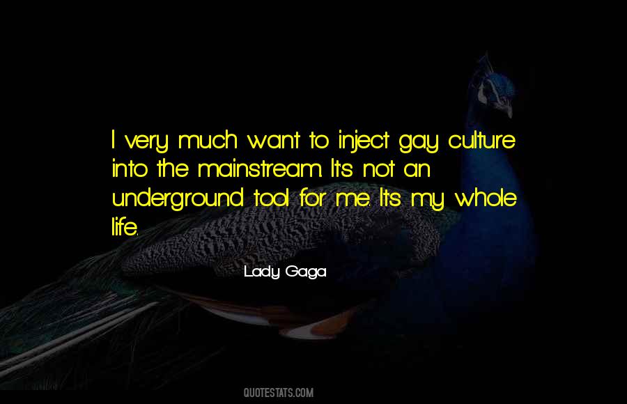 Gaga's Quotes #160698