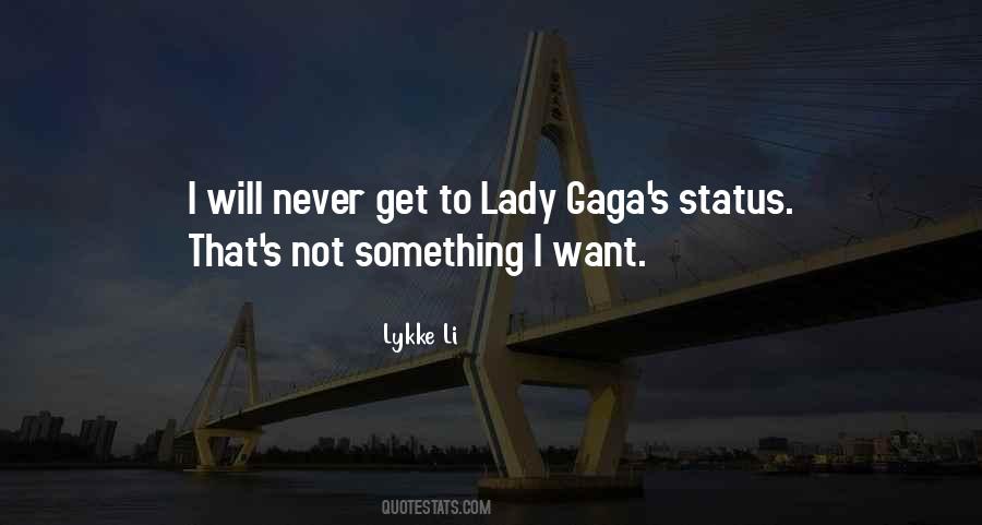 Gaga's Quotes #223101