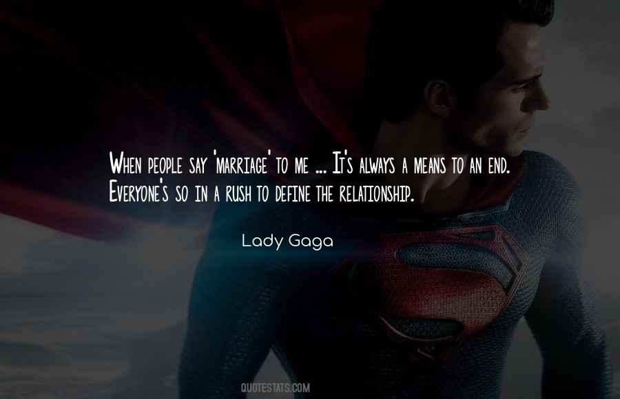 Gaga's Quotes #227011