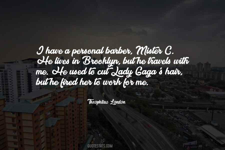 Gaga's Quotes #764017