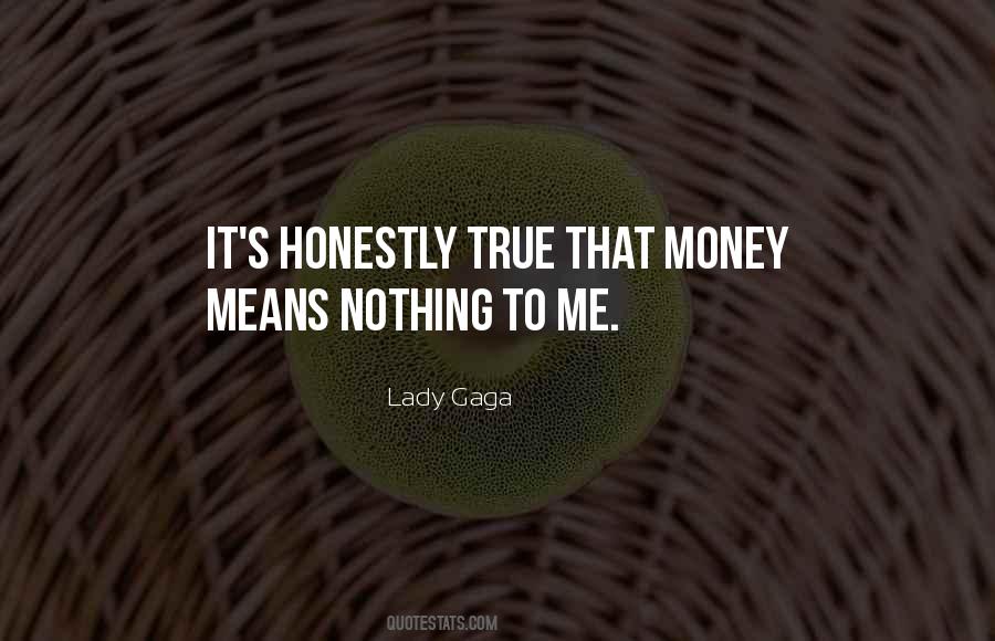 Gaga's Quotes #924057