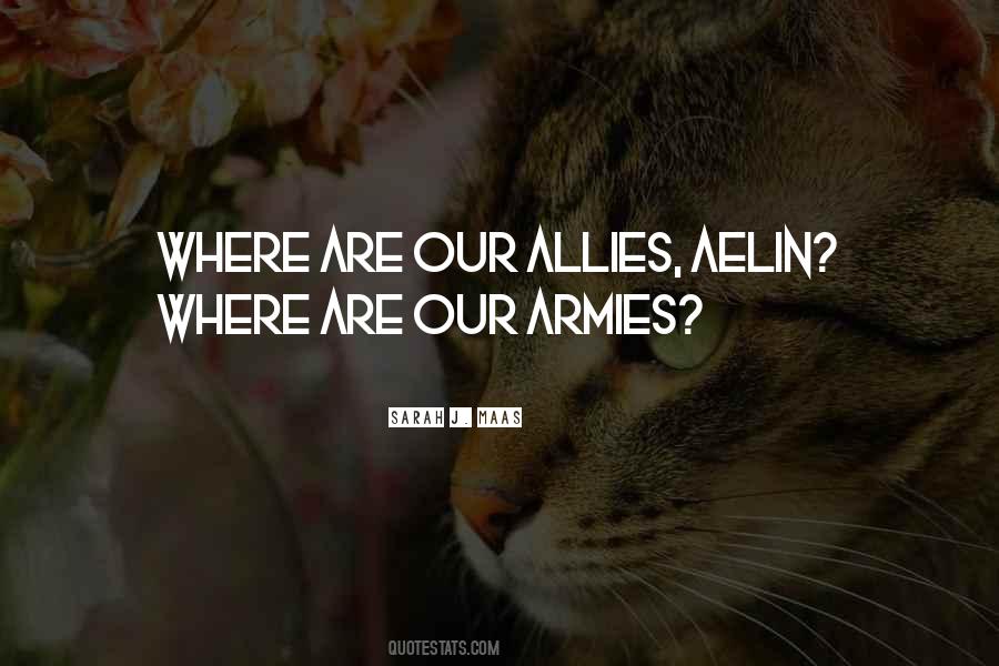 Quotes About Allies #1315145