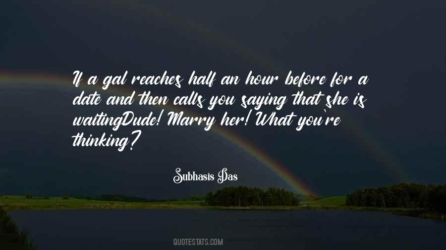 Gal's Quotes #458980